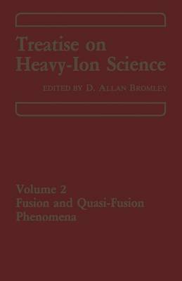 Treatise on Heavy Ion Science