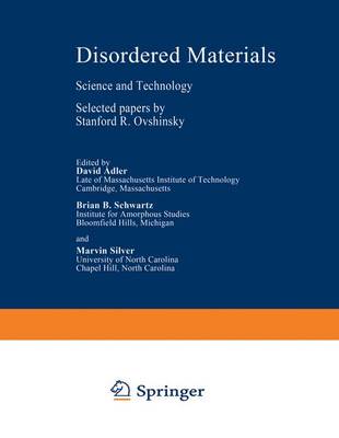 Disordered Materials: Science and Technology - Selected Papers