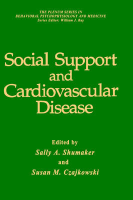 Social Support and Cardiovascular Disease 1994 ed.