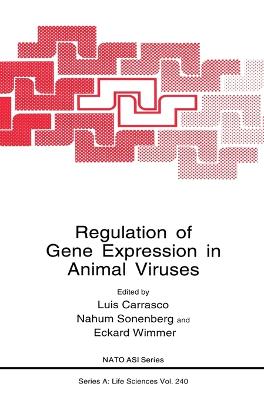 Regulation of Gene Expression in Animal Viruses: Proceedings of a NATO ASI Held in Mallorca, Spain, June 7-17, 1992