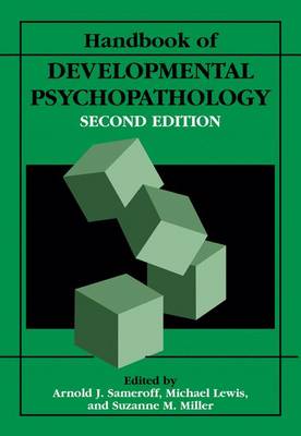 Handbook of Developmental Psychopathology 2nd ed. 2000
