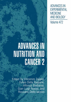 Advances in Nutrition and Cancer 2 2nd 2000 ed.