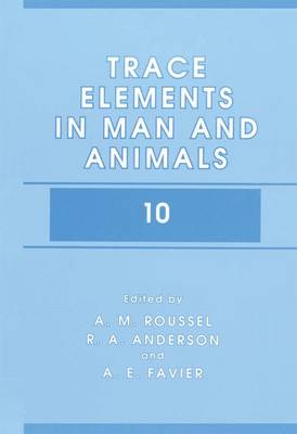 Trace Elements in Man and Animals 10