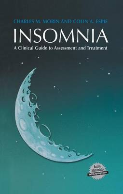 Insomnia: A Clinical Guide to Assessment and Treatment 2003