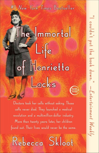 Immortal Life of Henrietta Lacks