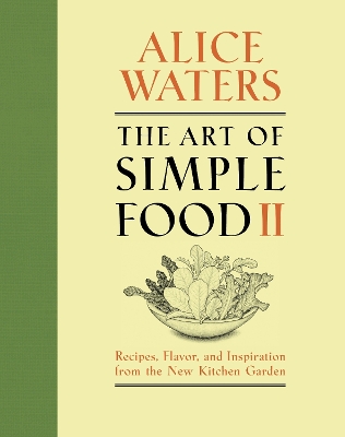 Art of Simple Food II