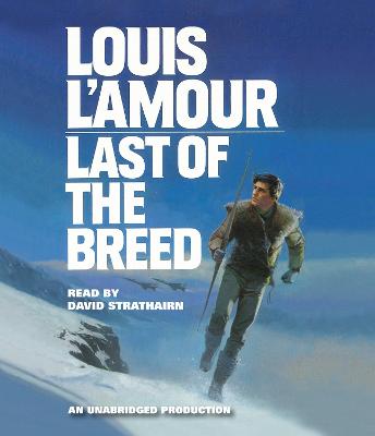 Last of the Breed Unabridged edition