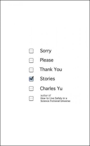 Sorry Please Thank You: Stories