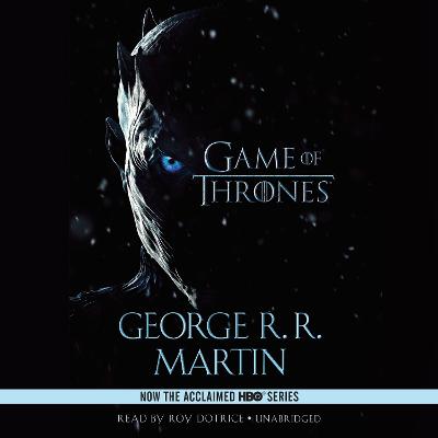 Game of Thrones: A Song of Ice and Fire: Book One Unabridged edition