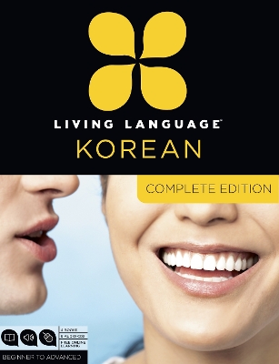 Living Language Korean, Complete Edition Unabridged edition