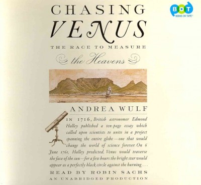 Chasing Venus: The Race to Measure the Heavens