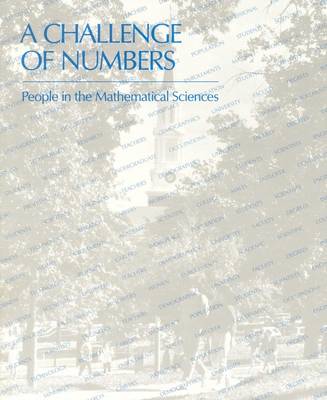 Challenge of Numbers: People in the Mathematical Sciences
