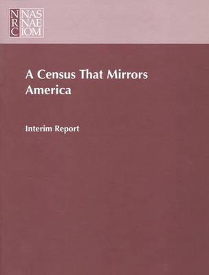 Census that Mirrors America: Interim Report