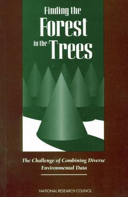 Finding the Forest in the Trees: The Challenge of Combining Diverse Environmental Data