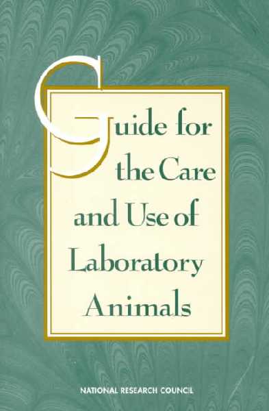 Guide for the Care and Use of Laboratory Animals
