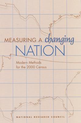 Measuring a Changing Nation: Modern Methods for the 2000 Census