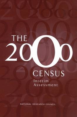 2000 Census: Interim Assessment