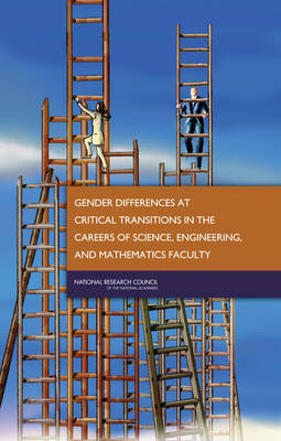 Gender Differences at Critical Transitions in the Careers of Science,  Engineering, and Mathematics Faculty