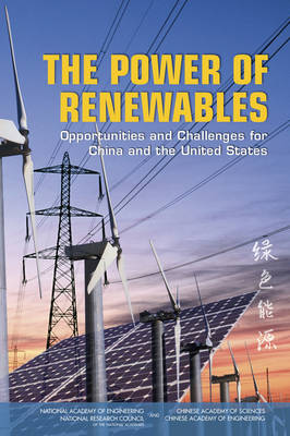 Power of Renewables: Opportunities and Challenges for China and the United States