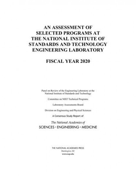 Assessment of Selected Programs at the National Institute of Standards and Technology Engineering Laboratory: Fiscal Year 2020