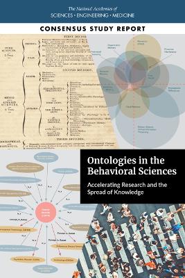 Ontologies in the Behavioral Sciences: Accelerating Research and the Spread of Knowledge