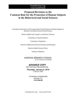 Proposed Revisions to the Common Rule for the Protection of Human Subjects in the Behavioral and Social Sciences