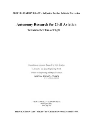 Autonomy Research for Civil Aviation: Toward a New Era of Flight