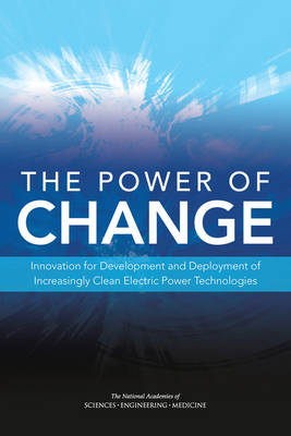 Power of Change: Innovation for Development and Deployment of Increasingly Clean Electric Power Technologies