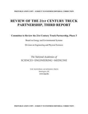 Review of the 21st Century Truck Partnership: Third Report