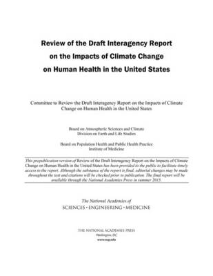 Review of the Draft Interagency Report on the Impacts of Climate Change on Human Health in the United States