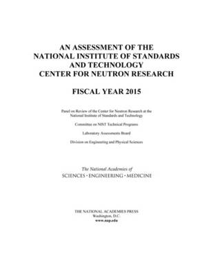 Assessment of the National Institute of Standards and Technology Center for Neutron Research: Fiscal Year 2015