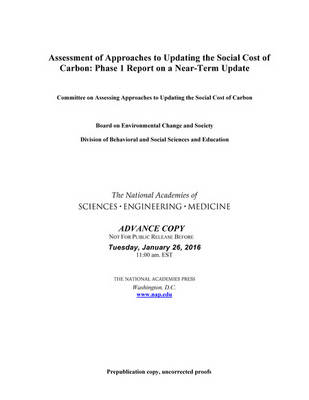 Assessment of Approaches to Updating the Social Cost of Carbon: Phase 1 Report on a Near-Term Update