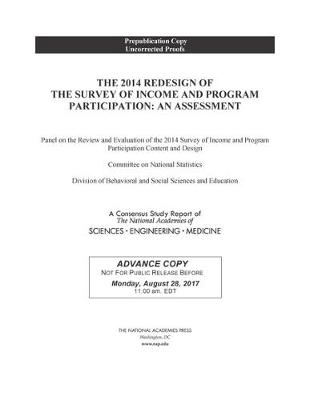 2014 Redesign of the Survey of Income and Program Participation: An Assessment