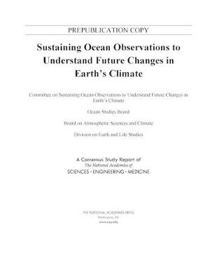 Sustaining Ocean Observations to Understand Future Changes in Earth's Climate