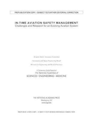 In-Time Aviation Safety Management: Challenges and Research for an Evolving Aviation System