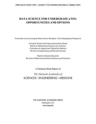 Data Science for Undergraduates: Opportunities and Options