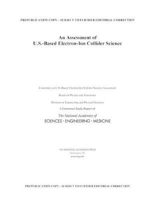 Assessment of U.S.-Based Electron-Ion Collider Science