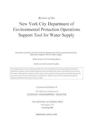 Review of the New York City Department of Environmental Protection Operations Support Tool for Water Supply
