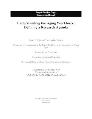 Understanding the Aging Workforce: Defining a Research Agenda