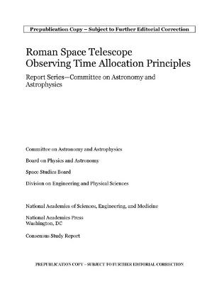 Roman Space Telescope Observations: Report Series?Committee on Astronomy and Astrophysics