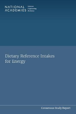 Dietary Reference Intakes for Energy