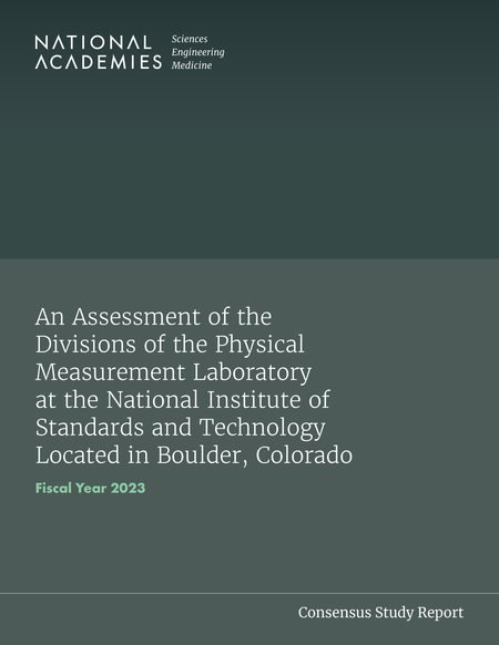 Assessment of the Divisions of the Physical Measurement Laboratory at the National Institute of Standards and Technology Located in Boulder, Colorado: Fiscal Year 2023