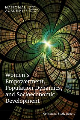 Women's Empowerment, Population Dynamics, and Socioeconomic Development