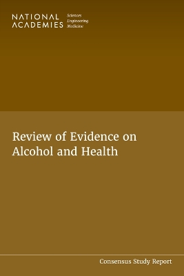 Review of Evidence on Alcohol and Health