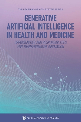 Generative Artificial Intelligence in Health and Medicine: Opportunities and Responsibilities for Transformative Innovation