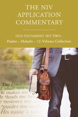 NIV Application Commentary, Old Testament Set Two: Psalms-Malachi, 12-Volume  Collection