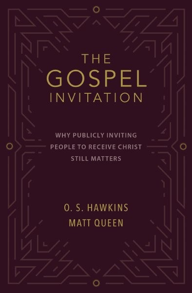 Gospel Invitation: Why Publicly Inviting People to Receive Christ Still Matters