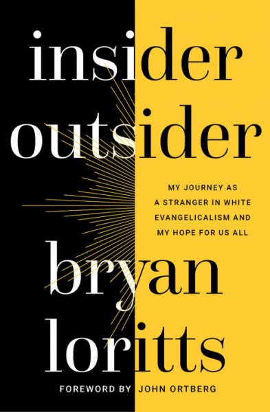 Insider Outsider: My Journey as a Stranger in White Evangelicalism and My Hope for Us All