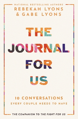 Journal for Us: 10 Conversations Every Couple Needs to Have