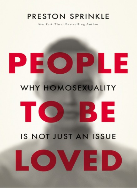 People to Be Loved: Why Homosexuality Is Not Just an Issue